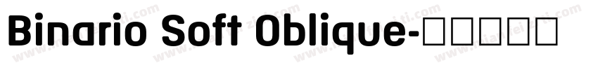 Binario Soft Oblique字体转换